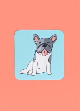 Frenchie Sitting Coaster. Send them something a little cheeky with this brilliant Scribbler gift and trust us, they won't be disappointed!